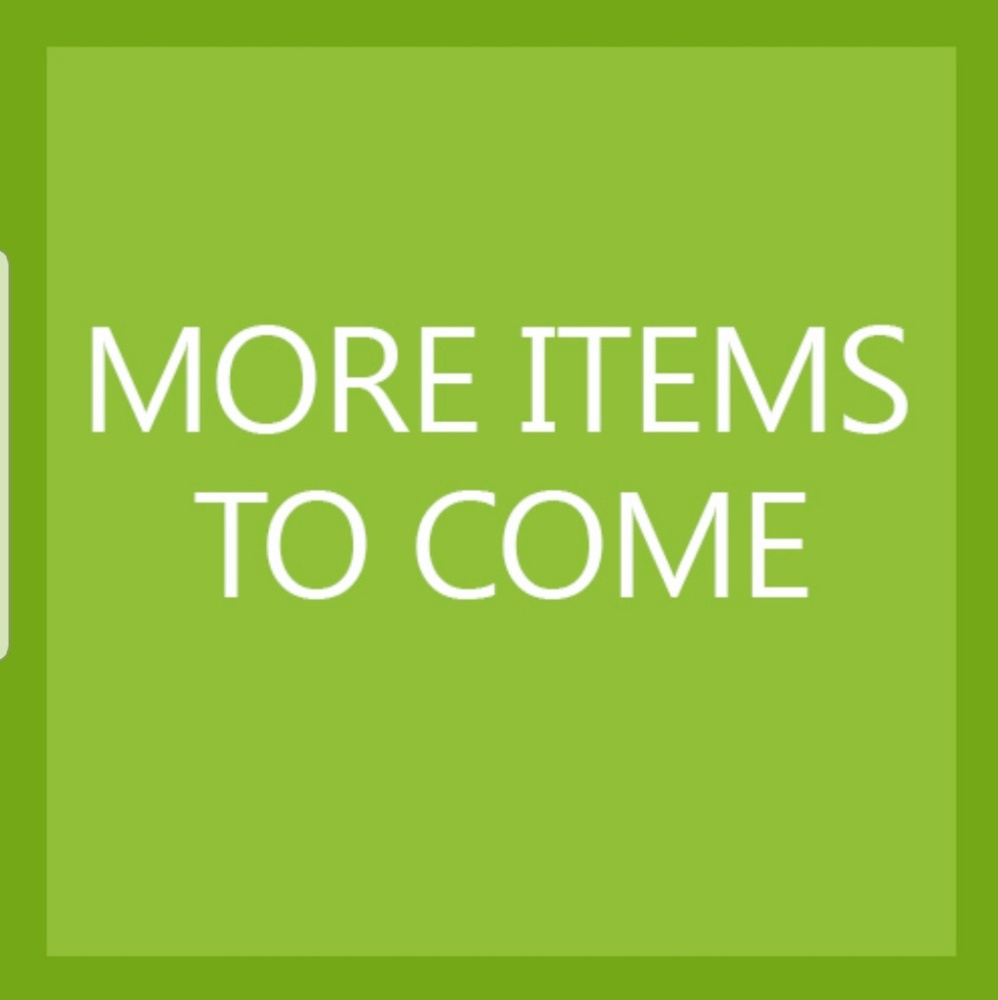 Tons More To Be Listed Soon...Stay Close!